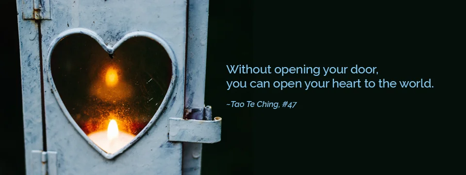 Open Your Heart to the Tao